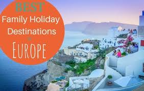 9 Best Family Holiday Destinations In Europe Family Travel Blog Travel With Kids Best Family Holiday Destinations Holiday Destinations Family Holiday Destinations