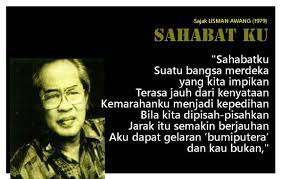 Di johor, jawa itu melayu bugis itu melayu banjar itu melayu minangkabau memang melayu aceh dan siak adalah melayu jakun dan sakai lebih melayu arab dan turki pekat melayu mamak dan malbari jadi melayu malah p.s.: Zunar Cartoonist On Twitter Sajak Usman Awang Buat Temannya Yang Bukan Melayu Http T Co Qfcdftxwjl