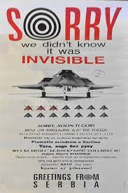 It entered service in 1983 but remained secret for several years. Serbian Poster After They Shot Down An F 117 Stealth Aircraft 1999 Yugoslav War Propagandaposters