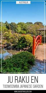 Japanese Garden In Toowoomba Ju Raku En Oceania Travel Australia Travel Beautiful Places Travel Destinations Asia