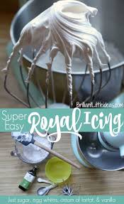 This recipe does not use either of those things, making it easier to make with the ingredients in your pantry. Super Easy Royal Icing Brilliant Little Ideas