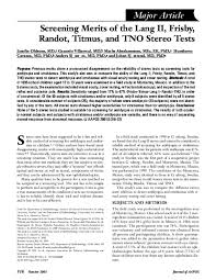 Titmus stereo test sub eng binocular vision part 11. Pdf Screening Merits Of The Lang Ii Frisby Randot Titmus And Tno Stereo Tests G Acosta Villarreal Academia Edu