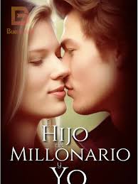 El hijo del millonario y yo