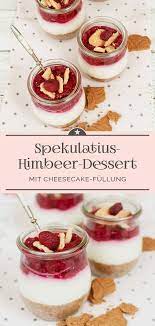spekulatius himbeer dessert mit cheesecake fullung eine kleine prise anna rezept himbeer dessert weihnachtsessen dessert einfacher nachtisch