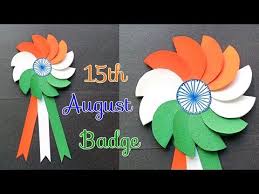 Diy Independence Day Badge Making Indian Flag Badge Indian Tricolor Badge 15th August Craft For Kids Yo Flag Crafts August Crafts Independence Day Activities