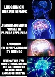 Pin By Andrea R On Memes Brain Meme Expanding Brain Meme Top Memes