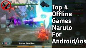 Top 4 Offline Games Naruto For Android Ios Youtube
