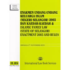 Peraturan zakat & fitrah tahun 1962 8. Enakmen Undang Undang Keluarga Islam Negeri Selangor 2003 Dan Kaedah Kaedah Hingga 1hb November 2019 Shopee Malaysia