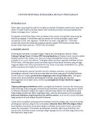 Membuat proposal adalah keterampilan yang sangat dibutuhkan dalam berbagai kegiatan, misalnya untuk mendaftarkan diri di perguruan tinggi, mengelola bisnis, atau bekerja di bidang geologi. Doc Contoh Proposal Kerjasama Dengan Perusahaan Shandy Santika Academia Edu