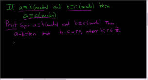 Congruence Modulo N Transitivity Proof Math Videos Maths Exam Number Theory