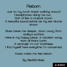 Check Out My Poem Reborn My Happy Place Poems Happy Places