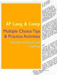 Ap Language And Composition Multiple Choice Tips And Activities Ap Language And Composition Ap Language English Language Arts Classroom