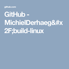 Github Michielderhaeg X2f Build Linux Linux Github Building