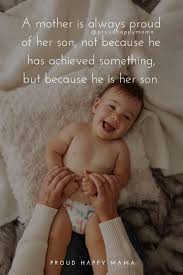 Maybe you would like to learn more about one of these? 125 Mother And Son Quotes To Warm Your Heart With Images