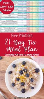 21 Day Fix Meal Plan F 2 500 2 800 Calories Meal Plan 800 Calorie Meal Plan 21 Day Fix Meal Plan 2500 Calorie Meal Plan
