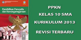 Selamat mengunduh dan selamat belajar salam sukses dari kami. Ppkn Sma Kelas 10 Kurikulum 2013 Apps On Google Play