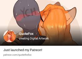 QuoteFox | creating Digital Artwork | Patreon