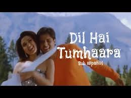O Sahiba O Sahiba Dil Hai Tumhaara Preity Zinta Arjun Rampal Jimmy Shergill Mahima Chaudhry Youtube Hd Movies Download Youtube Download Movies