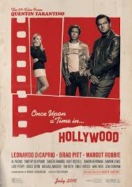 Los angeles, california, @onceinhollywood #onceuponatimeinhollywoodmovie. Once Upon A Time In Hollywood 2019 Movie Posters Once Upon A Time In Hollywood