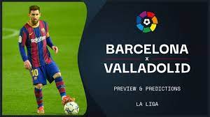 Assistir barcelona ao vivo ao vivo, tv online grátis ao vivo veja barcelona ao vivo aqui no multi canais. Barcelona Vs Valladolid Live Stream Predictions Team News La Liga