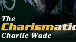 Suddenly, charlie wade, lady wilson's eldest. Kharismatik Charlie Wade Kisah Seorang Menantu Yang Berkuasa Home Facebook