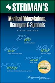 Stedmans Medical Abbreviations Acronyms Symbols