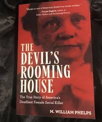 The Devil's Rooming House by M. William Phelps, Paperback