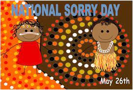 The national sorry day is widely celebrated in australia every 26th of may. National Sorry Day 2020 Murdock Education