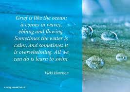 Grief Is Like An Ocean By Vicki Harrison Funeral Readings Grief Reading Poems