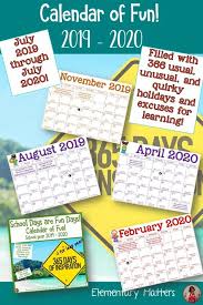 Calendar Of Fun 2019 2020 Classroom Routines Teaching Activities School Resources