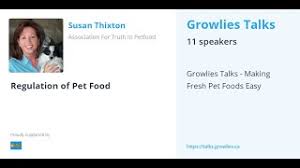 Are you confused to what human grade pet food is? Susan Thixton Interview Growlies Pet Foods
