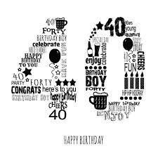 40th Birthday Quotes For Men Jeannine Rundle Ad3282a 40th Male Black 40th Birthday Quotes 40th Birthday Images Happy 40th Birthday
