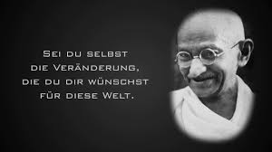 Beruhmte Zitate Gandhi Zitate Mahatma Gandhi Zitate Zitate