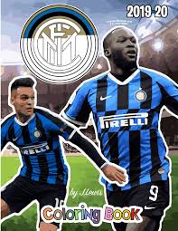 Lautaro martinez's renewal at inter on standby says agent the agent of lautaro martinez is waiting to learn the extent of inter's financial worries before trying to get him a new contract. Lautaro Martinez And F C Inter Milan The Soccer Coloring And Activity Book 2019 2020 Season Lewis Joel Amazon De Bucher