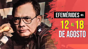 EFEMÉRIDES DE LA LUCHA SANDINISTA DEL 12 AL 18 DE AGOSTO