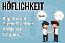 Hoflichkeit Bedeutung Wichtige Regeln Und Tipps