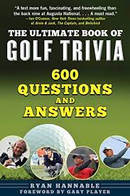 Merion golf club is located northwest of downtown philadelphia, just outsid. The Ultimate Book Of Golf Trivia 600 Questions And Answers Ebook Hannable Ryan Player Gary Oppenheim Rob Amazon Co Uk Books