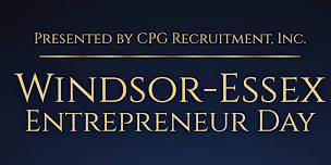 Windsor-Essex Entrepreneur Day: Celebrating Small Businesses