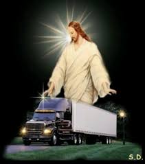 Looking For The Painting Of Jesus Over A Semi Truck Trucker Quotes Truckers Wife Truck Driver Wife