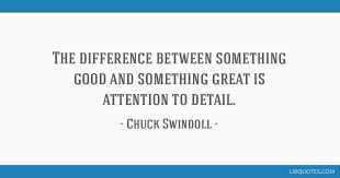 Which attention to detail training is right? The Difference Between Something Good And Something Great Is Attention To Detail