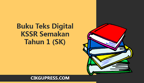 Pilih tahun atau tingkatan yang dikehendaki pada senarai yang tertera. Buku Teks Digital Kssr Semakan Tahun 1 Sk