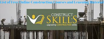 List Of Free Online Construction Courses And Learning Materials Construction Skills Learning