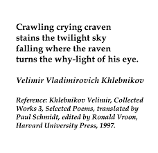 Velimir Vladimirovich Khlebnikov Russian Poet Poems Words New Girl Quotes
