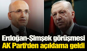 Erdoğan-Şimşek görüşmesi sonrası AK Parti'den açıklama geldi