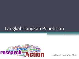 Langkah Langkah Penelitian Ppt Download