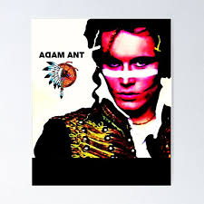 Adam And The Ants Posters for Sale