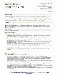 Wide experience in catering services. Catering Director Resume Samples Qwikresume