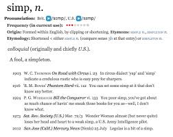 Ben Zimmer On Twitter The Oed Has Simp With The Simpleton Meaning From 1903