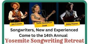 Yosemite Songwriting In person Retreat