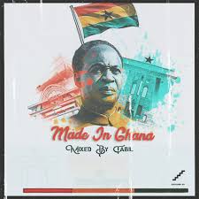 Download Dj Tabil Made In Ghana 2020 Mix Mp3 Illuminaija
